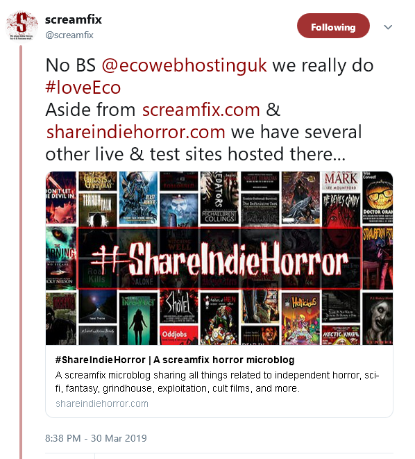 Screenshot of a tweet from screamfix saying No BS ecowebhosting we really do #loveEco Aside from screamfix.com and shareindiehorror.com we have several other live and test sites hosted there...